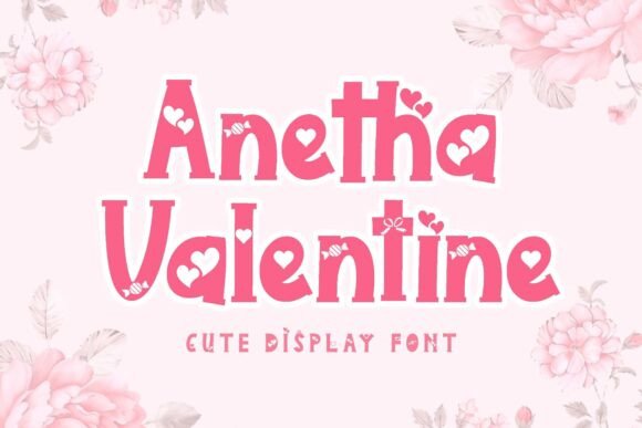 Anetha Valentine Font Review