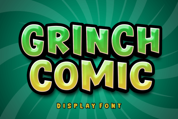 Grinch Comic Font for Creative Campaigns