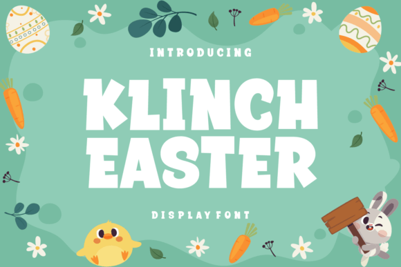Klinch Easter Font for Creative Projects