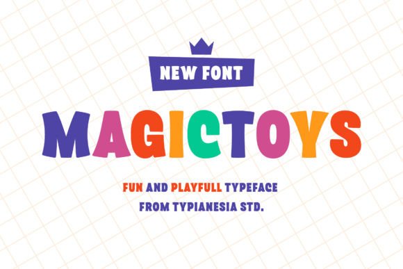 Magictoys Font for Playful Design